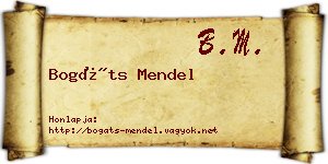 Bogáts Mendel névjegykártya